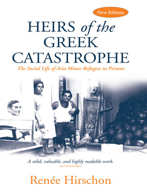 cover image of Heirs of the Greek Catastrophe